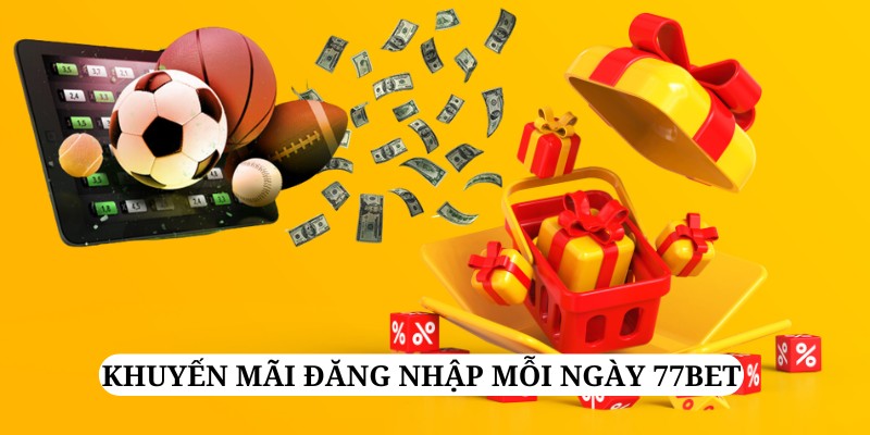 ảnh đại diện khuyến mãi đăng nhập mỗi ngày 77bet